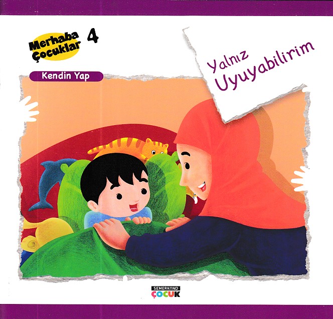 merhaba-cocuklar-4-kendin-yap-yalniz-uyuyabilirim