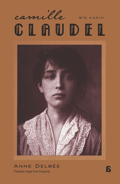 camille-claudel-bir-kadin