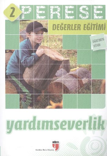 perese-degerler-egitimi-ogretmen-kitabi-2-yardimseverlik