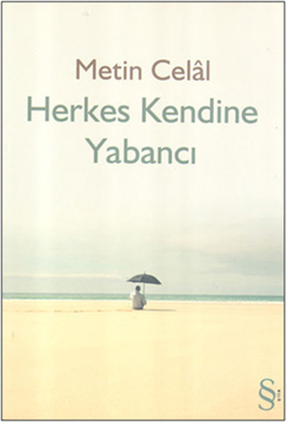 herkes-kendine-yabanci