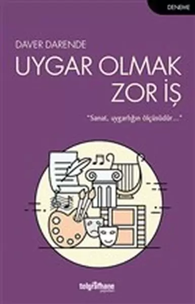 uygar-olmak-zor-is-sanat-uygarligin-olcusudur