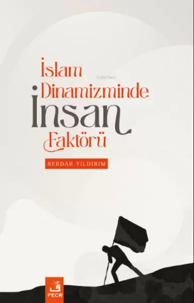 islam-dinamizminde-insan-faktoru