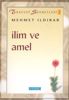 ilim-ve-amel-tasavvuf-sohbetleri-2