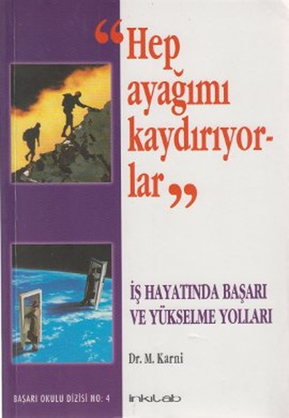 hep-ayagimi-kaydiriyorlar