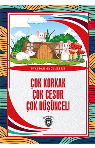 cok-korkak-cok-cesur-cok-dusunceli-uykudan-once-serisi-0-7-yas