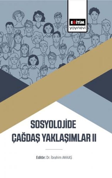 sosyolojide-cagdas-yaklasimlar-ii