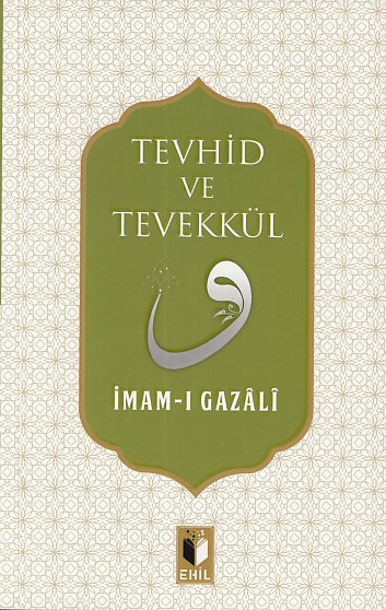 tevhid-ve-tevekkul