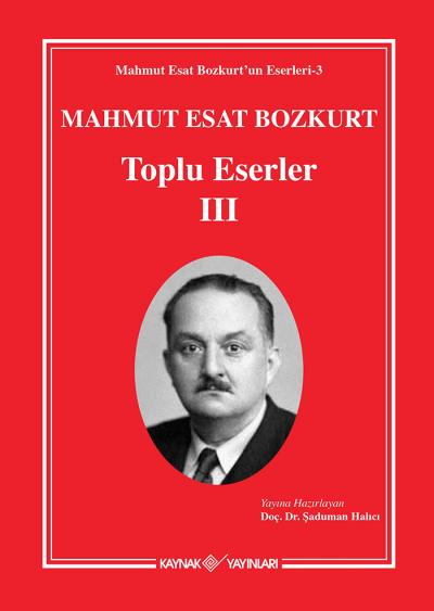 mahmut-esat-bozkurt-toplu-eserler-iii