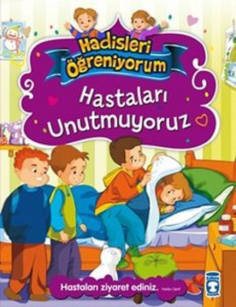 hastalari-unutmuyoruz-hadisleri-ogreniyorum