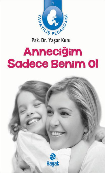 annecigim-sadece-benim-ol