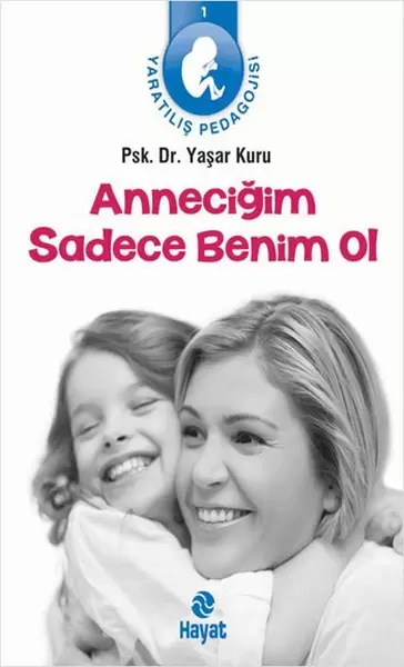 annecigim-sadece-benim-ol