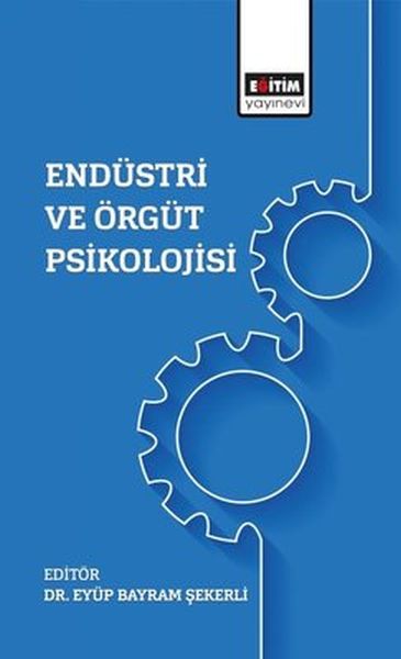 endustri-ve-orgut-psikolojisi