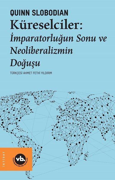 kureselciler-imparatorlugun-sonu-ve-neoliberalizmin-dogusu