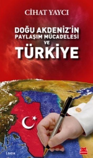 dogu-akdenizin-paylasim-mucadelesi-ve-turkiye