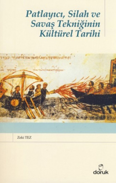 patlayici-silah-ve-savas-tekniginin-kulturel-tarihi