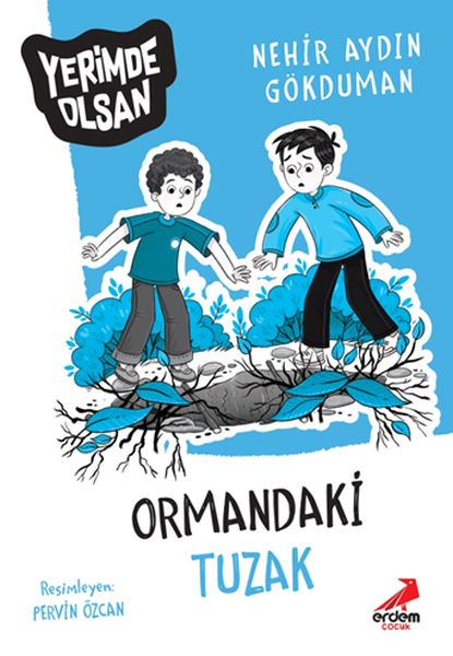 ormandaki-tuzak-yerimde-olsan