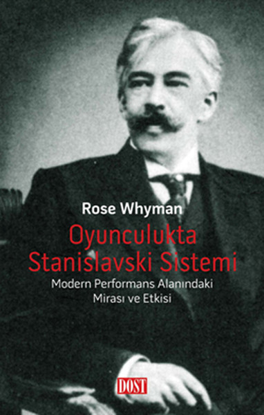 oyunculukta-stanislavski-sistemi-modern-performans-alanindaki-mirasi-ve-etkisi