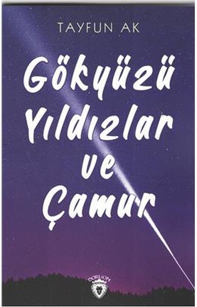 gokyuzu-yildizlar-ve-camur