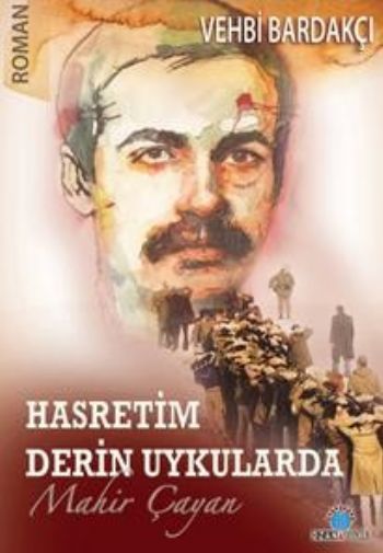 hasretim-derin-uykularda-mahir-cayan