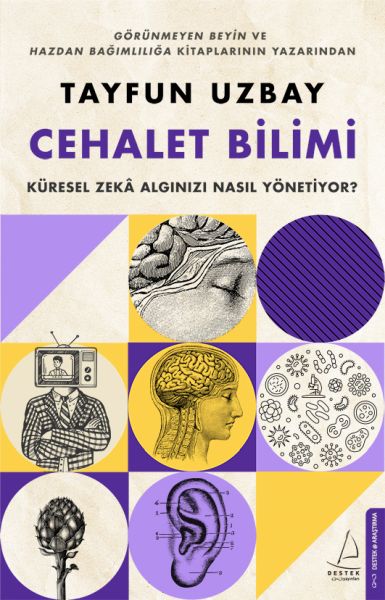 cehalet-bilimi-kuresel-zeka-alginizi-nasil-yonetiyor