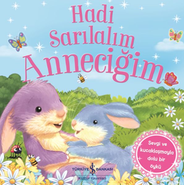 hadi-sarilalim-annecigim-sevgi-ve-kucaklasmayla-dolu-bir-oyku