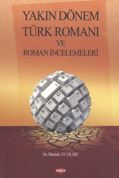 yakin-donem-turk-romani-ve-roman-incelemeleri