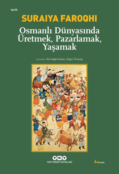 osmanli-dunyasinda-uretmek-pazarlamak-yasamak