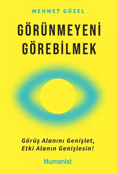 gorunmeyeni-gorebilmek-218758