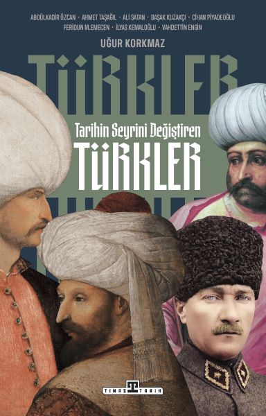 tarihin-seyrini-degistiren-turkler