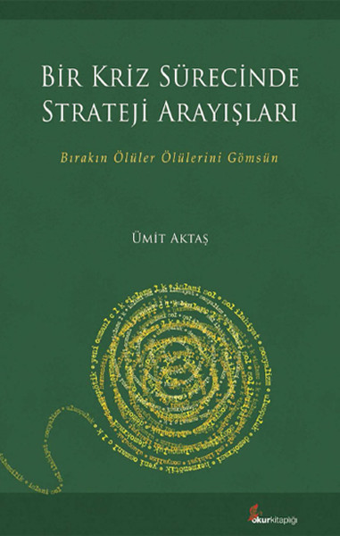 bir-kriz-surecinde-strateji-arayislari