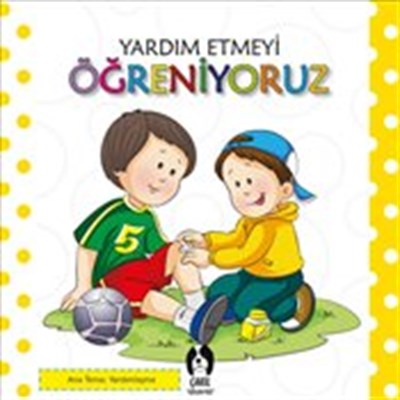 yardim-etmeyi-ogreniyoruz