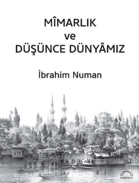 mimarlik-ve-dusunce-dunyamiz