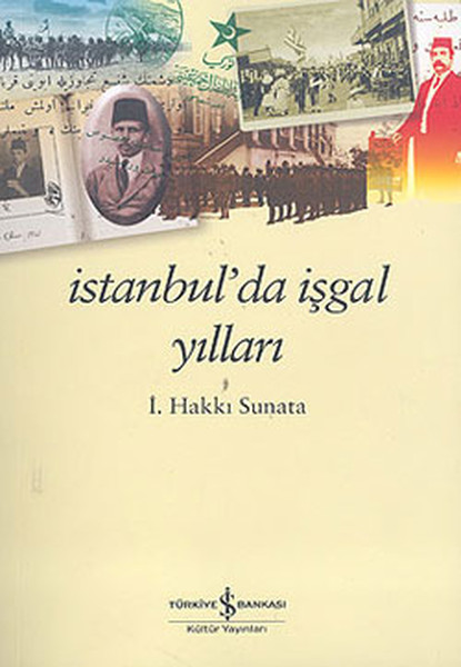 istanbul-da-isgal-yillari