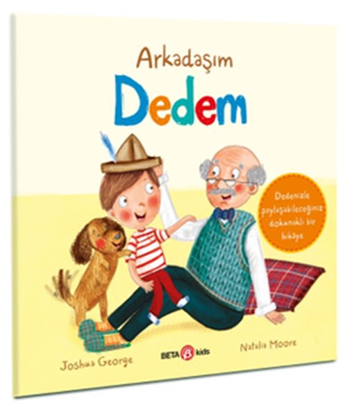 arkadasim-dedem