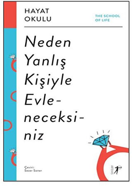 hayat-okulu-neden-yanlis-kisiyle-evleneceksiniz