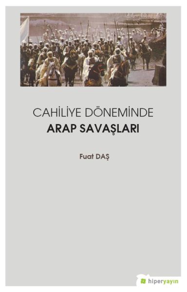 cahiliye-doneminde-arap-savaslari