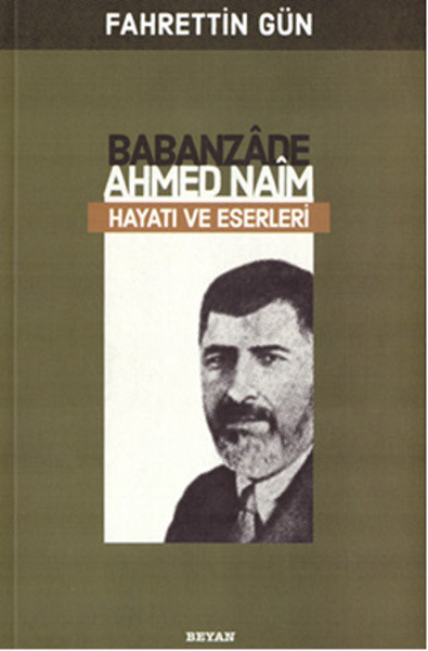 babanzade-ahmed-naim-hayati-ve-eserleri