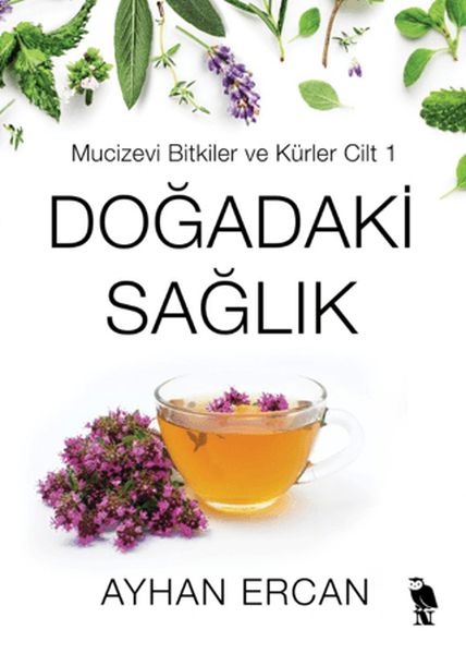 dogadaki-saglik-mucizevi-bitkiler-ve-kurler-cilt-1