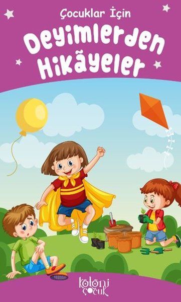 deyimlerden-hikayeler-cocuklar-icin-223172