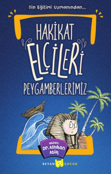 hakikat-elcileri-peygamberlerimiz