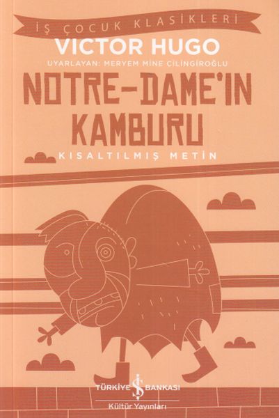 notre-dame-in-kamburu-is-cocuk-klasikleri