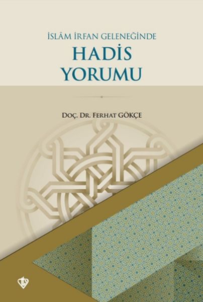 islam-irfan-geleneginde-hadis-yorumu