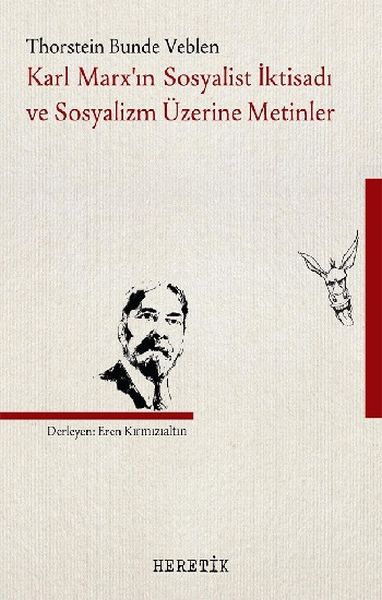 karl-marx-in-sosyalist-iktisadi-ve-sosyalizm-uzerine-metinler