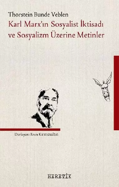 karl-marx-in-sosyalist-iktisadi-ve-sosyalizm-uzerine-metinler