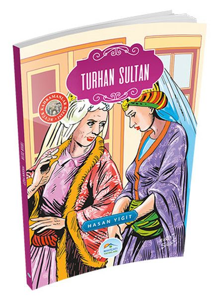 buyuk-kahramanlar-turhan-sultan