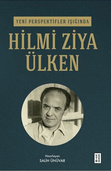 yeni-perspektifler-isiginda-hilmi-ziya-ulken