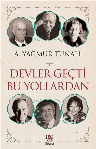 devler-gecti-bu-yollardan