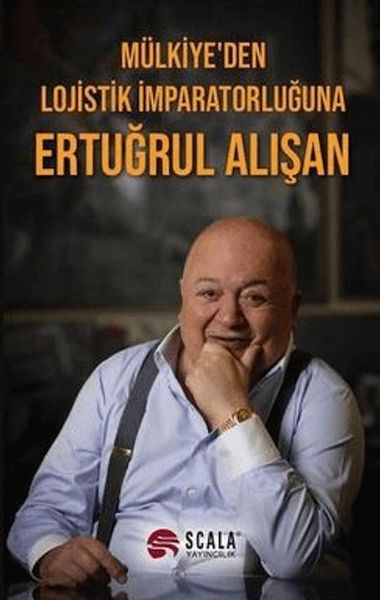 mulkiye-den-lojistik-imparatorluguna-ertugrul-alisan