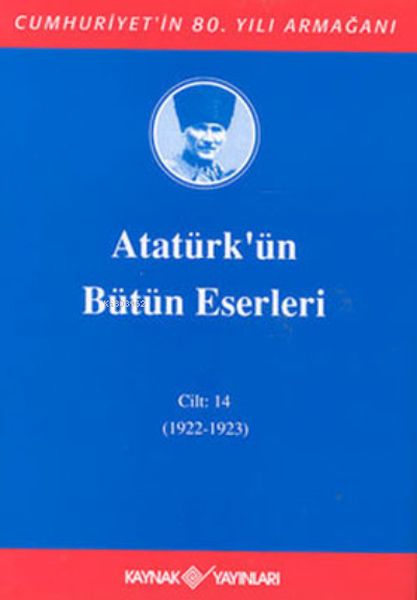 ataturk-un-butun-eserleri-cilt-14-1922-1923