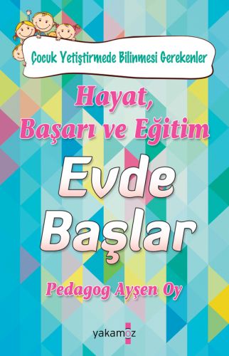 hayat-basari-ve-egitim-evde-baslar